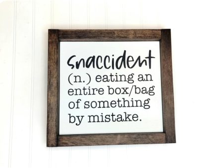 Snaccident sign For Discount