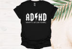 ADHD highway to hey look a squirrel t-shirt For Cheap